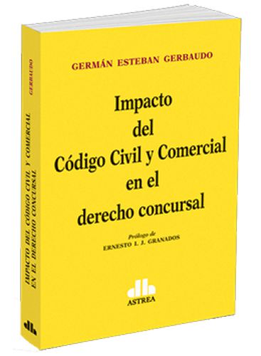 IMPACTO DEL CÓDIGO CIVIL Y COMERCIAL EN..